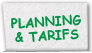 Planning & Tarifs